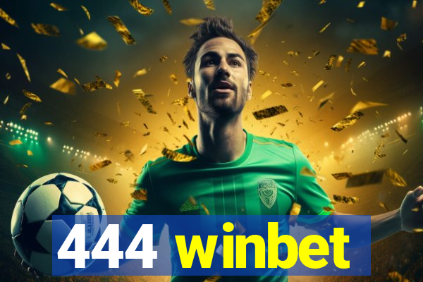 444 winbet